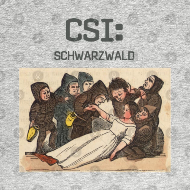 CSI: Schwarzwald by Ether and Ichor